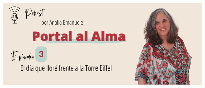 #3 – El día que lloré frente a la Torre Eiffel